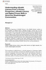 Research paper thumbnail of (2018) Understanding eHealth literacy from a privacy perspective: eHealth literacy and digital privacy skills in American disadvantaged communities