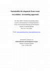 Research paper thumbnail of Sustainable development from waste recyclables: Accounting approach