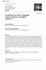 Research paper thumbnail of Localizing YouTube: Language, cultural regions, and digital platforms