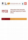 Research paper thumbnail of Alternative food networks and food insecurity in South Africa