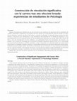 Research paper thumbnail of Construcción de vinculación significativa con la carrera tras una elección forzada: experiencias de estudiantes de Psicología