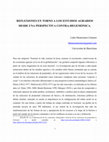 Research paper thumbnail of Reflexiones en torno a los estudios agrarios desde una perspectiva contra-hegemónica.