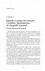 Research paper thumbnail of Quando o campo são emoções e sentidos. Apontamentos de etnografia sensorial