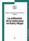 Research paper thumbnail of La antinomia de la razón pura en Kant y Hegel