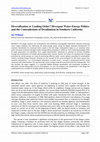 Research paper thumbnail of Diversification or Loading Order? Divergent Water-Energy Politics and the Contradictions of Desalination in Southern California