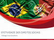 Research paper thumbnail of EFETIVIDADE DOS DIREITOS SOCIAIS Diálogo luso-brasileiro