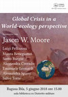 Research paper thumbnail of Global Crisis in a World-Ecology Perspective