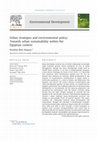 Research paper thumbnail of Urban strategies and environmental policy: Towards urban sustainability within the Egyptian context