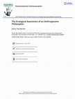 Research paper thumbnail of The Ecological Awareness of an Anthropocene Philosopher