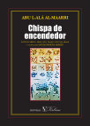 Research paper thumbnail of A. A. al-Maarri: Chispa de encendedor (Fragmento)