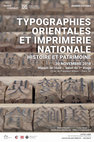 Research paper thumbnail of Affiche TYPOGRAPHIES ORIENTALES ET IMPRIMERIE NATIONALE HISTOIRE ET PATRIMOINE