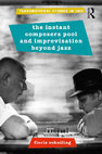 Research paper thumbnail of The Instant Composers Pool and Improvisation Beyond Jazz