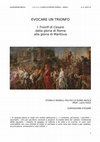 Research paper thumbnail of EVOCARE UN TRIONFO. I "Trionfi di Cesare" dalla gloria di Roma alla gloria di Mantova