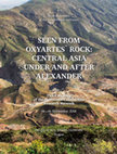 Research paper thumbnail of Book of abstracts of the International conference SEEN FROM OXYARTES´ROCK: CENTRAL ASIA UNDER AND AFTER ALEXANDER Third Meeting of the Hellenistic Central Asia Research Network