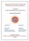 Research paper thumbnail of Improvement in Classroom Learning: Good Relation between Teachers and Students