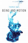 Research paper thumbnail of Being and Motion (Oxford University Press, 2018)