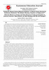 Research paper thumbnail of Türkiye’de Okuma-Yazma Bilmeyen Kadınlar ve Okuma-Yazma Kurslarına Katılmama Nedenleri: “Ne Edeyim Okumayı, Hayatım mı Değişecek?”1