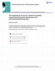 Research paper thumbnail of Communication and Critical/Cultural Studies The imperative of race for rhetorical studies: toward divesting from disciplinary and institutionalized whiteness