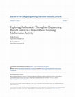 Research paper thumbnail of Exploring authenticity through an engineering-based context in a project-based learning mathematics activity