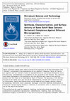 Research paper thumbnail of Petroleum Science and Technology Synthesis, Characterization, and Surface Activity of Some Schiff Base Cationic Surfactant Complexes Against Different Microorganisms