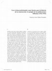 Research paper thumbnail of Las revistas profesionales como fuentes para la historia de la construcción: el ejemplo de las publicaciones bilbaínas (1922-1936) // Professional magazines as sources of information on construction history. The example of the publications from Bilbao (1922-1936)