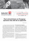 Research paper thumbnail of Post extractivismos en Paraguay: más allá de la sojización