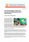 Research paper thumbnail of The Extreme Right in Brazil and Lessons for Renewing the Left in Latin America