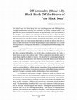 Research paper thumbnail of "Off Littorality (Shoal 1.0):  Black Study Off the Shores of 'the Black Body'”