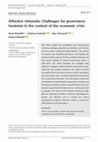 Research paper thumbnail of Elomäki, Anna; Kantola, Johanna; Koivunen, Anu; Ylöstalo, Hanna (2018) “Affective Virtuosity: Challenges for Governance Feminism in the Context of the Economic Crisis”, Gender, Work & Organization, published online 12 December 2018.