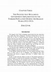 Research paper thumbnail of zeki çevik - THE POLICIES THAT BULGARIAN  GOVERNMENT IMPLEMENTED ON THE  TURKISH POPULATION DURING THE BALKAN  WARS (1912-1913).pdf