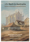 Research paper thumbnail of J.S. Bach in Australia: Studies in Reception and Performance.