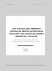 Research paper thumbnail of ¿Una nueva oleada feminista? Agendas de género, repertorios de acción y colectivos de mujeres (Argentina, 2015-2018)