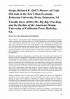 Research paper thumbnail of Ocejo, Richard E. (2017) Masters of Craft: Old Jobs in the New Urban Economy, Princeton University Press, Princeton, NJ Viscelli, Steve (2016) The Big Rig: Trucking and the Decline of the American Dream, University of California Press, Berkeley, Ca. Review