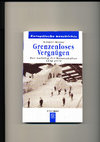 Research paper thumbnail of Grenzenloses Vergnügen. Der Aufstieg der Massenkultur 1850-1970, 4. Aufl. Frankfurt/M. 2007.