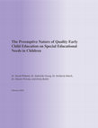 Research paper thumbnail of The Preemptive Nature of Quality ECE on Special Educational Needs in Children (2019).pdf