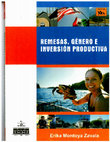 Research paper thumbnail of REMERSAS GENERO E INVERSION PRODUCTIVA, Mujeres jaiberas en Carolina del Norte, 2008