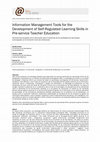 Research paper thumbnail of Information Management Tools for the Development of Self-Regulated Learning Skills in Pre-service Teacher Education