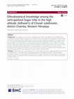 Research paper thumbnail of Ethnobotanical knowledge among the semi-pastoral Gujjar tribe in the high altitude (Adhwari’s) of Churah subdivision, district Chamba, Western Himalaya