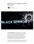 Research paper thumbnail of 2018. Black Mirror: The Twilight Zone of the 21st Century