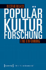 Research paper thumbnail of Populärkulturforschung. Eine Einführung