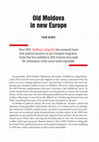 Research paper thumbnail of Old Moldova in New Europe