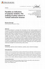 Research paper thumbnail of Parables as indicators of popular wisdom: The making of piety culture in Turkish television dramas