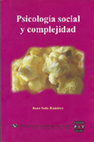 Research paper thumbnail of Psicología social y complejidad, Plaza y Valdés, 2006