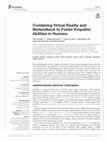 Research paper thumbnail of Combining Virtual Reality and Biofeedback to Foster Empathic Abilities in Humans