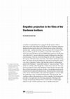 Research paper thumbnail of Empathic Projection in the Films of the Dardenne Brothers