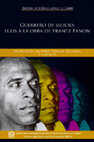 Research paper thumbnail of ¡Haced que la nación exista!: la cuestión nacional en el pensamiento de Frantz Fanon