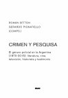 Research paper thumbnail of La argentinización del policial en los casos de Laurenzi