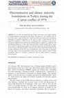 Research paper thumbnail of Discrimination and silence: minority foundations in Turkey during the Cyprus conflict of 1974