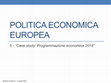 Research paper thumbnail of Case study: Programmazione economica 2018