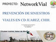 Research paper thumbnail of Networkvial ¡Más cultura vial para Todos! en Ciudad Juarez, Chihuahua